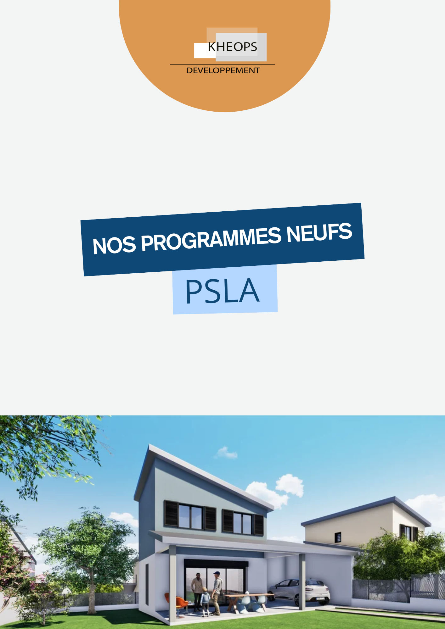 Programmes neufs PSLA